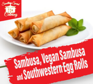 Sambusa/Egg Roll Pre-Sale