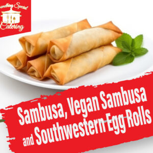 Sambusa/Egg Roll Pre-Sale